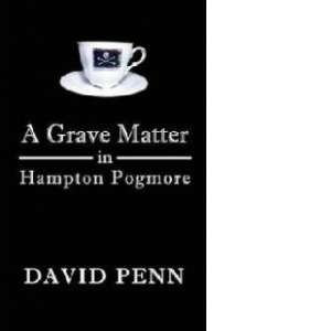 Grave Matter in Hampton Pogmore