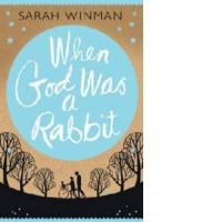 When God Was a Rabbit