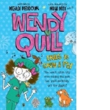 Wendy Quill Tries to Grow a Pet