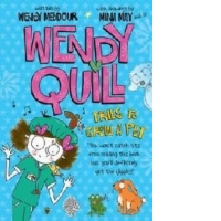 Wendy Quill Tries to Grow a Pet