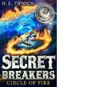 Secret Breakers: 6: Circle of Fire