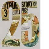 True Story of the Three Little Pigs