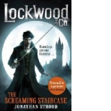 Lockwood & Co: The Screaming Staircase