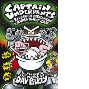 Captain Underpants and the Tyrannical Retaliation of the Tur