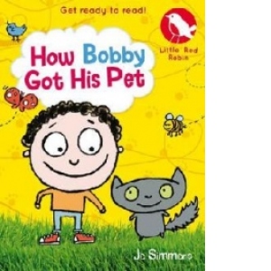 How Bobby Got His Pet