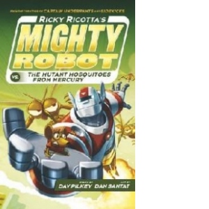 Ricky Ricotta's Mighty Robot vs the Mutant Mosquitoes from M