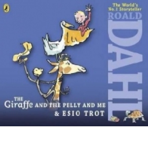 Giraffe and the Pelly and Me & Esio Trot