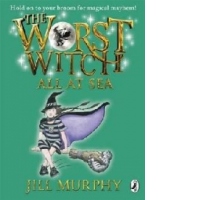 Worst Witch All at Sea