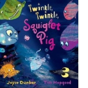 Twinkle, Twinkle, Squiglet Pig