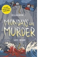 Murder Mysteries 1: Mondays are Murder
