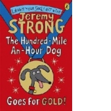 Hundred-Mile-an-Hour Dog Goes for Gold!