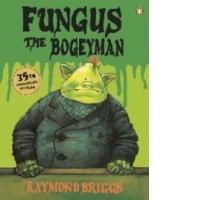 Fungus the Bogeyman