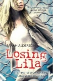 Losing Lila