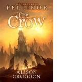 Crow: The Third Book of Pellinor