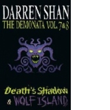 Demonata - Volumes 7 and 8 - Death's Shadow/Wolf Island