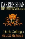 Demonata - Volumes 9 and 10 - Dark Calling/Hell's Heroes