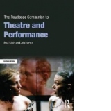 Routledge Companion to Theatre and Performance