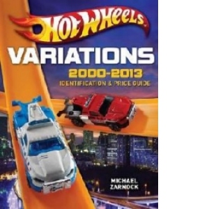 Hot Wheels Variations, 2000-2013