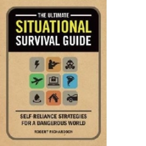Ultimate Situational Survival Guide