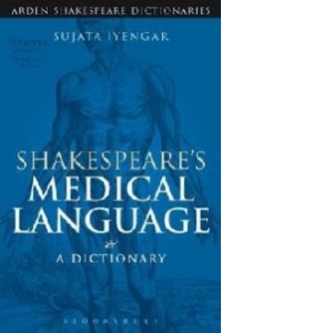 Shakespeare's Medical Language
