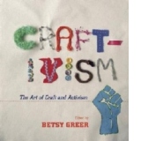 Craftivism: the Art of Craft and Activism
