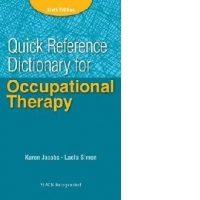 Quick Reference Dictionary for Occupational Therapy