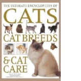 Ultimate Encyclopedia of Cats, Cat Breeds & Cat Care