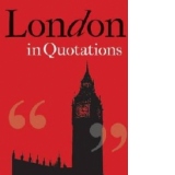 London in Quotations