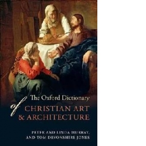 Oxford Dictionary of Christian Art and Architecture
