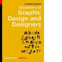 Thames & Hudson Dictionary of Graphic Design and Designers