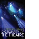 Methuen Drama Dictionary of the Theatre