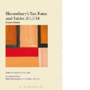 Bloomsbury's Tax Rates and Tables 2013/14