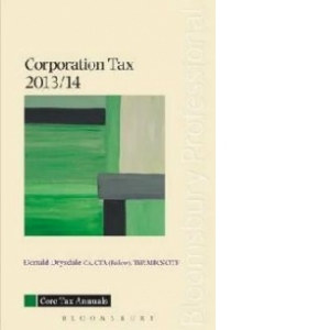 Core Tax Annual: Corporation Tax 2013/14