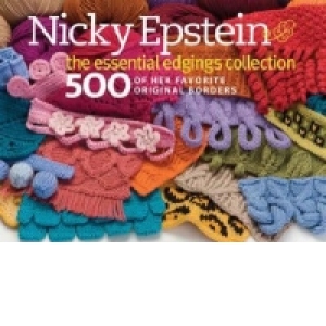 Nicky Epstein the Essential Edgings Collection