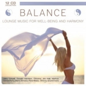 BALANCE - Lounge Music for Well-Being and Harmony (Box set 12cd audio)