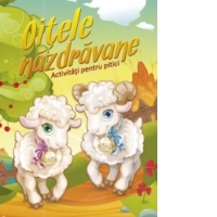 Oitele nazdravane - Activitati pentru pitici