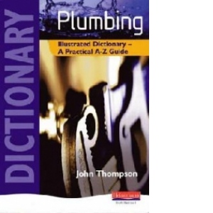 Plumbing Illustrated Dictionary