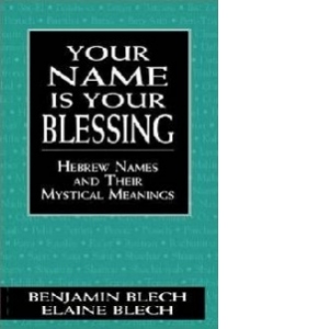 Your Name is Your Blessing