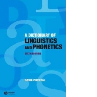 Dictionary of Linguistics and Phonetics