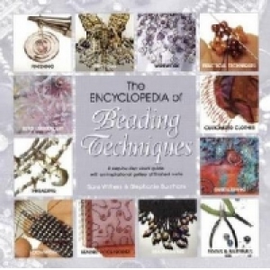 Encyclopedia of Beading Techniques