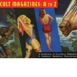 Cult Magazines: From A to Z