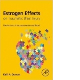 Estrogen Effects on Traumatic Brain Injury