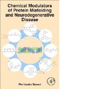 Chemical Modulators of Protein Misfolding and Neurodegenerat