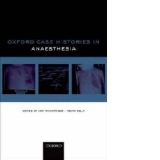 Oxford Case Histories in Anaesthesia