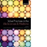 Value Practices in the Life Sciences and Medicine