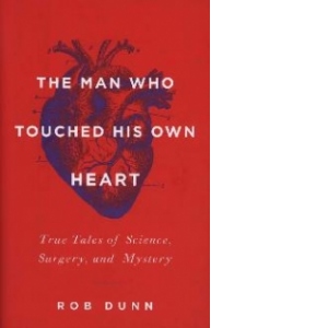 Man Who Touched His Own Heart
