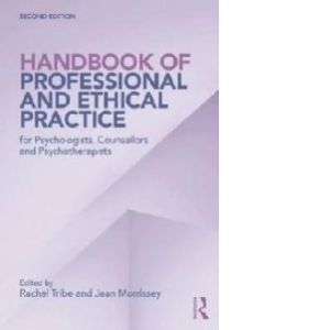 Handbook of Professional and Ethical Practice for Psychologi