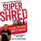 Super Shred the Big Results Diet