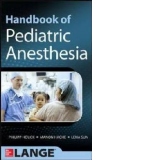 Handbook of Pediatric Anesthesia
