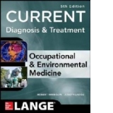 CURRENT Occupational and Environmental Medicine